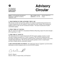 Aircraft Classification Number / Pavement Classification Number / Road surface / ACN / Runway / Subgrade / R-value / Tire / Taxiway / Transport / Airport infrastructure / Land transport