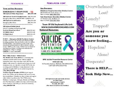 Suicide prevention / Suicide / Old Saybrook /  Connecticut / Old Saybrook / Westbrook /  Connecticut / Mental disorder / Old Lyme /  Connecticut / Psychiatry / Mental health / Clinical psychology