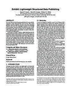 Exhibit: Lightweight Structured Data Publishing David F. Huynh, David R. Karger, Robert C. Miller
