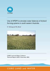 Use of APSIM to simulate water balances of dryland farming systems in south eastern Australia