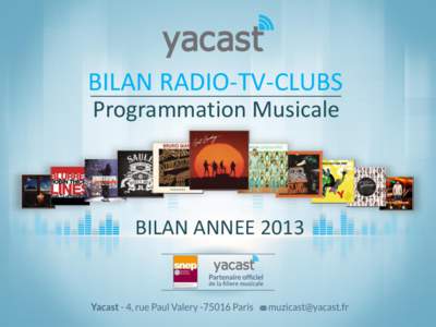 BILAN RADIO-TV-CLUBS Programmation Musicale