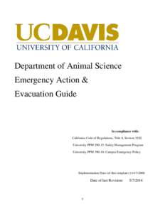 Department of Animal Science Emergency Action & Evacuation Guide In compliance with: California Code of Regulations, Title 8, Section 3220