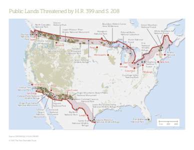 Public Lands Threatened by H.R. 399 and S. 208 Glacier National Park North Cascades National Park