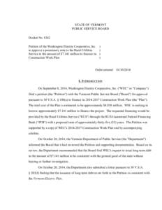 #8362 Final Order STATE OF VERMONT PUBLIC SERVICE BOARD Docket No[removed]Petition of the Washington Electric Cooperative, Inc. to approve a promissory note to the Rural Utilities