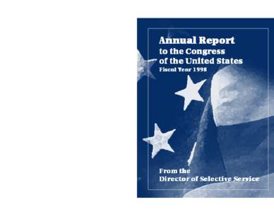 Annual Report  to the Congress of the United States Fiscal Y ear 1998