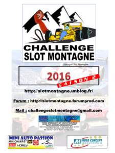 Copyright Slot Montagne  http://slotmontagne.unblog.fr/ Forum : http://slotmontagne.forumprod.com Mail : 