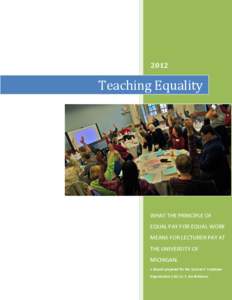 2012  Teaching Equality WHAT THE PRINCIPLE OF EQUAL PAY FOR EQUAL WORK