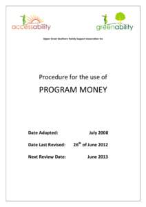 Upper Great Southern Family Support Association Inc  Procedure for the use of PROGRAM MONEY