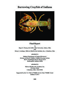 Burrowing Crayfish of Indiana  Final Report by Roger F. Thoma, ILGARD, Ohio University, Athens, Ohio and