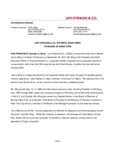   FOR	
  IMMEDIATE	
  RELEASE	
   Investor Contact: Chris Ogle Levi Strauss & Co 
