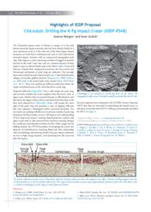 16  ECORD Newsletter # 19 - October 2012 Highlights of IODP Proposal Chicxulub: Drilling the K-Pg Impact Crater (IODP #548)