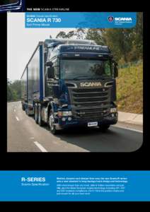 THE NEW Scania streamline Scania Chassis Specification Scania R 730 6x4 Prime Mover