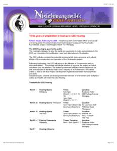 ncnatcec[removed]:39 AM Three years of preparation in lead up to CEC Hearing Nelson House, February 18, 2004 – Nisichawayasihk Cree Nation Chief and Council