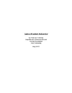 Labor Market Behavior by Truman F. Bewley Department of Economics and Cowles Foundation Yale University May 2003