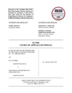 Pursuant to Ind. Appellate Rule 65(D), this Memorandum Decision shall not be regarded as precedent or cited before any court except for the purpose of establishing the defense of res judicata, collateral estoppel, or the