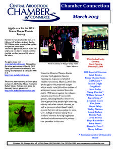 Chamber Connection March 2015 Apply now for the 2015 Maine Moose Permit Lottery Hunters who dream about the hunt of a
