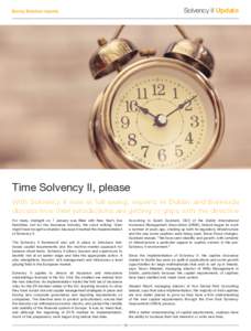Solvency II Update  Becky Butcher reports Time Solvency II, please