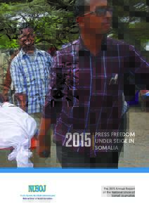 2015  PRESS FREEDOM UNDER SEIGE IN SOMALIA