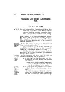 FACTORIES AND SHOPS (AMENDMENT) ACT. Act No. 34, 1941.