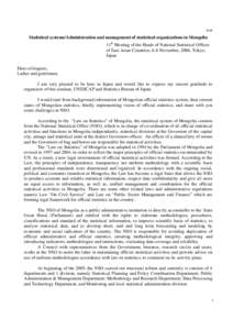 Draft  Statistical systems/Administration and management of statistical organizations in Mongolia 11th Meeting of the Heads of National Statistical Offices of East Asian Countries, 6-8 November, 2006, Tokyo, Japan