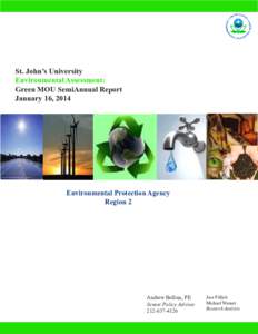 St. John’s University Environmental Assessment: Green MOU SemiAnnual Report January 16, 2014  Environmental Protection Agency