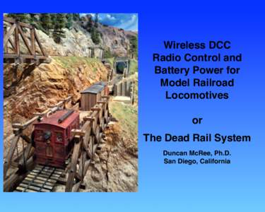 Wireless DCC Radio Control and Battery Power for Model Railroad Locomotives or