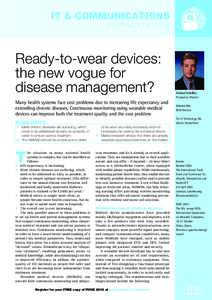 IT & COMMUNICATIONS WEARABLE DEVICES Ready-to-wear devices: the new vogue for disease management?