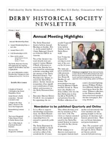 Published by Derby Historical Society, PO Box 313 Derby, Connecticut[removed]DERBY HISTORICAL SOCIETY NEWSLETTER Volume 1, Issue 1