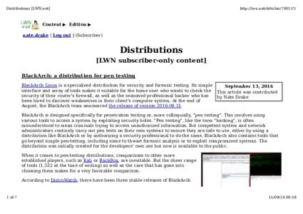 Distributions [LWN.net]  http://lwn.net/ArticlesContent ▶ Edition ▶ nate.drake | Log out | (Subscriber)