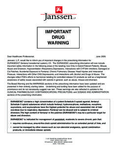 IMPORTANT DRUG WARNING Dear Healthcare Professional,  June 2005