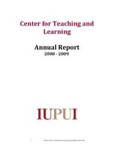 Center for Teaching and Learning Annual Report[removed]-