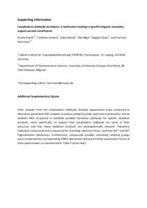 Supporting Information Campholenic aldehyde ozonolysis: A mechanism leading to specific biogenic secondary organic aerosol constituents Ariane Kahnt1,2, Yoshiteru Iinuma1, Anke Mutzel1, Olaf Böge1, Magda Claeys2, and Ha