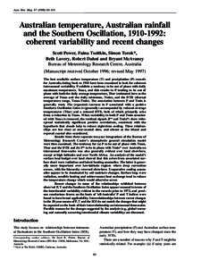 Aust. Met. Mag[removed]101  Australian temperature, Australian rainfall and the Southern Oscillation, [removed]: coherent variability and recent changes Scott Power, Faina Tseitkin, Simon Torok*,