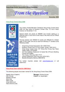 Hong Kong Cricket Association Official Newsletter  From the Pavilion November[removed]Hong Kong Cricket Sixes 2006