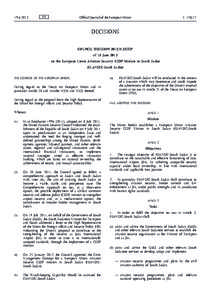 Council Decision[removed]CFSP of 18 June 2012 on the European Union Aviation Security CSDP Mission in South Sudan (EUAVSEC-South Sudan)