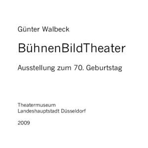 Günter Walbeck  BühnenBildTheater