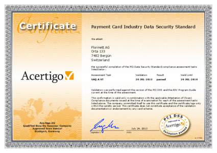 Payment Card Industry Data Security Standard We attest Florinett AG Orta[removed]Bergün