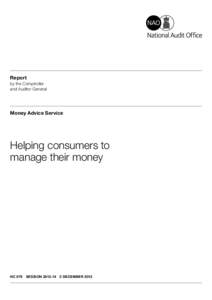 Report by the Comptroller and Auditor General Money Advice Service