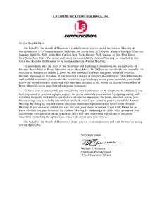 L-3 COMMUNICATIONS HOLDINGS, INC.  To Our Stockholders: On behalf of the Board of Directors, I cordially invite you to attend the Annual Meeting of Stockholders of L-3 Communications Holdings, Inc., to be held at 2:30 p.