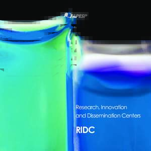 Research, Innovation and Dissemination Centers RIDC  Science at the cutting