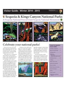 Visitor Guide: Winter[removed]National Park Service U.S. Department of the Interior  Sequoia & Kings Canyon National Parks