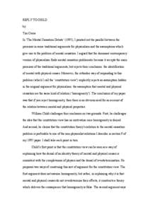 REPLY TO CHILD by Tim Crane In ‘The Mental Causation Debate’ (1995), I pointed out the parallel between the premises in some traditional arguments for physicalism and the assumptions which give rise to the problem of