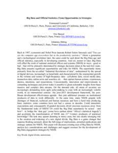 Big Data and Official Statistics: From Opportunities to Strategies Emmanuel Letouzé* OECD-Paris21, Paris, France, and University of California, Berkeley, USA  Eric Bensel OECD-Paris21, Paris, France