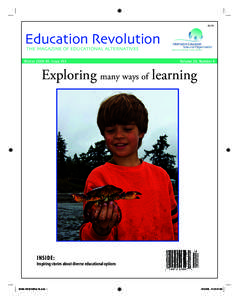 $4.95  Education Revolution THE MAGAZINE OF EDUCATIONAL ALTERNATIVES  Winter, Issue #55
