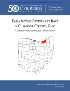 Case: 2:14-cv[removed]PCE-NMK Doc #: 18-8 Filed: [removed]Page: 1 of 19 PAGEID #: 364  Voting Rights Research Brief  Early Voting Patterns by Race