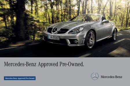 A Daimler Brand  Mercedes-Benz Approved Pre-Owned. We didn’t just improve the motor car. We created it. In 1886, Karl Benz did something no one will ever be able to do again.