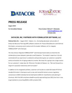 PRESS RELEASE August 2014 For Immediate Release Press Contact: Richard T. Watanabe [removed]