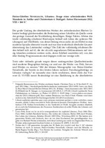 Heinz-Günther NESSELRATH, Libanios. Zeuge einer schwindenden Welt. Standorte in Antike und Christentum 4. Stuttgart: Anton Hiersemann 2012, VIII + 166 S.1 Der große Umfang des überlieferten Werkes des antiochenischen 