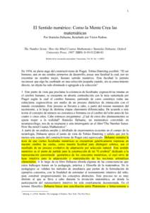 1  El Sentido numérico: Como la Mente Crea las matemáticas Por Stanislas Dehaene, Reseñado por Víctor Padron.