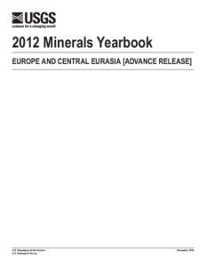 The Mineral Industries of Europe and Central Eurasia in 2012